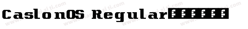 CaslonOS Regular字体转换